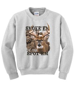 Smoke 'Em Whitetail Crew Neck Sweatshirt