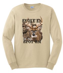Smoke 'Em Whitetail Long Sleeve T-Shirt