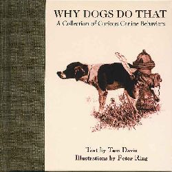 Why Dogs Do That Book