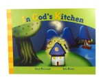 In God's Kitchen - A Children's Book