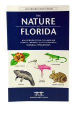 The Nature of Florida - Field Guide Book