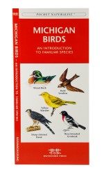 Michigan Birds - A Pocket Naturalist Guide