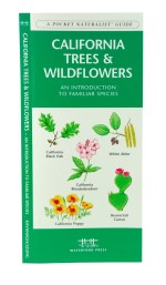 California Trees & Wildflowers - A Pocket Naturalist Guide