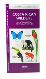 Costa Rican Wildlife - A Pocket Naturalist Guide