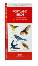 Portland Birds - A Pocket Naturalist Guide