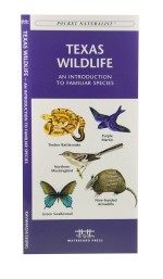 Texas Wildlife - A Pocket Naturalist Guide