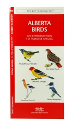 Alberta Birds - A Pocket Naturalist Guide