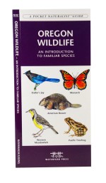 Oregon Wildlife - A Pocket Naturalist Guide
