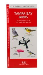 Tampa Bay Birds - A Pocket Naturalist Guide