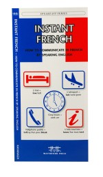 Instant French - A Pocket Traveller Guide
