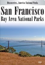 Discoveries America National Parks, San Francisco Bay Area National Parks - DVD