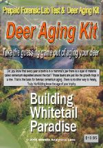 Building Whitetail Paradise Pre-Paid Deer Aging Kit