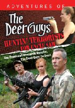 Adventures of The Deer Guys: Huntin' Terrorists for Uncle Sam
