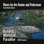 Music for the Hunter and Fisherman