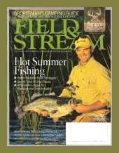 Vintage Field and Stream Magazine - July, 2004 - Like New Condition