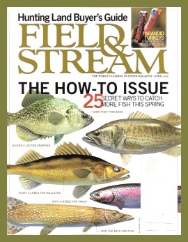 Vintage Field and Stream Magazine - April, 2005 - Like New Condition