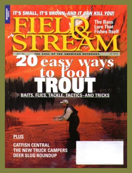 Vintage Field and Stream Magazine - June, 1999 - Like New Condition - Midwest Edition