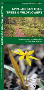 Appalachian Trail Trees & Wildflowers - Waterproof Pocket Guide