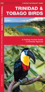 Trinidad & Tobago Birds - Pocket Guide