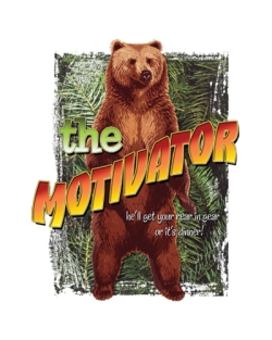 The Motivator Grizzly Bear T-Shirt