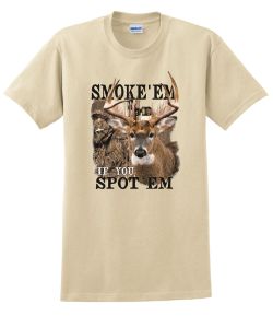 Smoke 'Em Whitetail T-Shirt