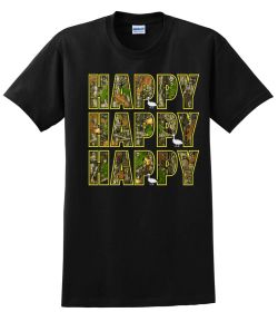 Happy Happy Happy T-Shirt