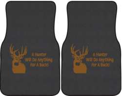 A Hunter Will Do Anything Whitetail Deer Silhouette Car Mats
