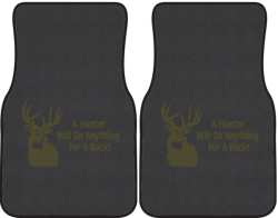 A Hunter Will Do Anything Whitetail Deer Silhouette Car Mats