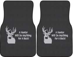 A Hunter Will Do Anything Whitetail Deer Silhouette Car Mats