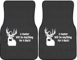 A Hunter Will Do Anything Whitetail Deer Silhouette Car Mats