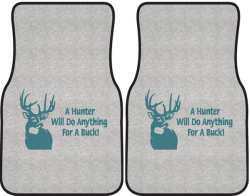 A Hunter Will Do Anything Whitetail Deer Silhouette Car Mats
