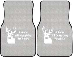 A Hunter Will Do Anything Whitetail Deer Silhouette Car Mats