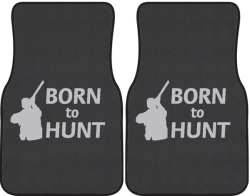 Born to Hunt Shotgun Silhouette Car Mats