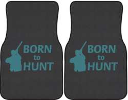 Born to Hunt Shotgun Silhouette Car Mats