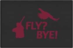Fly? Bye! Pheasant Silhouette Door Mats