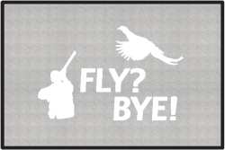 Fly? Bye! Pheasant Silhouette Door Mats