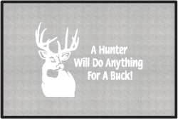 A Hunter Will Do Anything Whitetail Deer Silhouette Door Mats