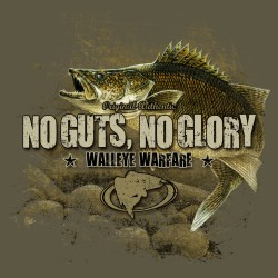 No Guts No Glory Walleye T-Shirt