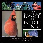 Little Book Of Birding Book