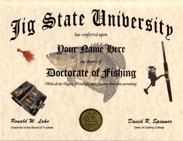 Crappie Angler's Doctorate Degree Diploma Custom Made & Designed for U  UNIQUE 