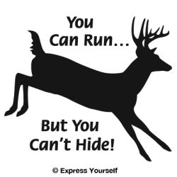 You can Run Whitetail Deer Decal