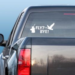 Fly? Bye! Goose 2 Decal