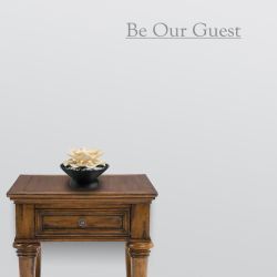 Be Our Guest Wall Decal