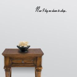Now I Lay Quote Wall Decal