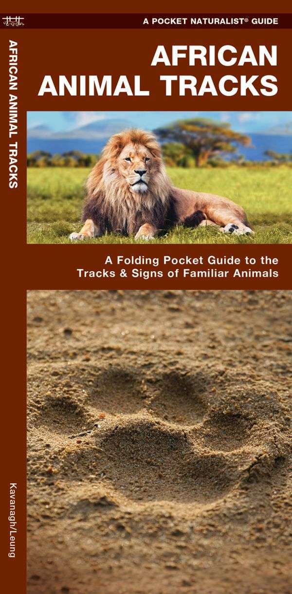 African Animal Tracks - A Pocket Naturalist Guide