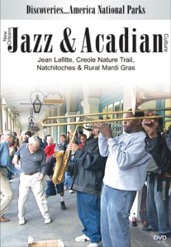 Discoveries-America, National Parks: New Orleans Jazz & Acadian Culture - DVD
