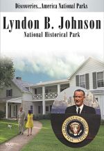 Discoveries America National Parks, Lyndon B. Johnson National Historical Park - DVD