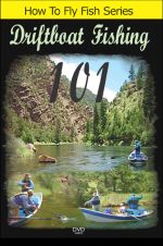 Drift Boat Fishing 101 w/ Dennis Breer - DVD