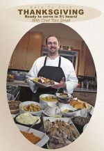 Dare To Cook, Thanksgiving, ready to serve in 5.5 hours with Chef Tom Small - DVD