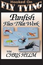 Panfish Flies That Work - Chris Helm - DVD